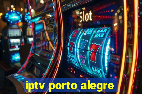 iptv porto alegre